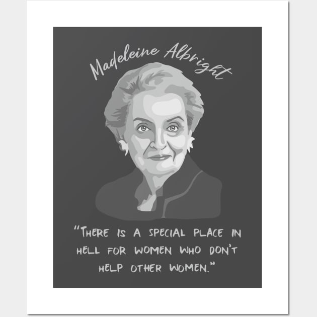 Madeleine Albright Portrait and Quote Wall Art by Slightly Unhinged